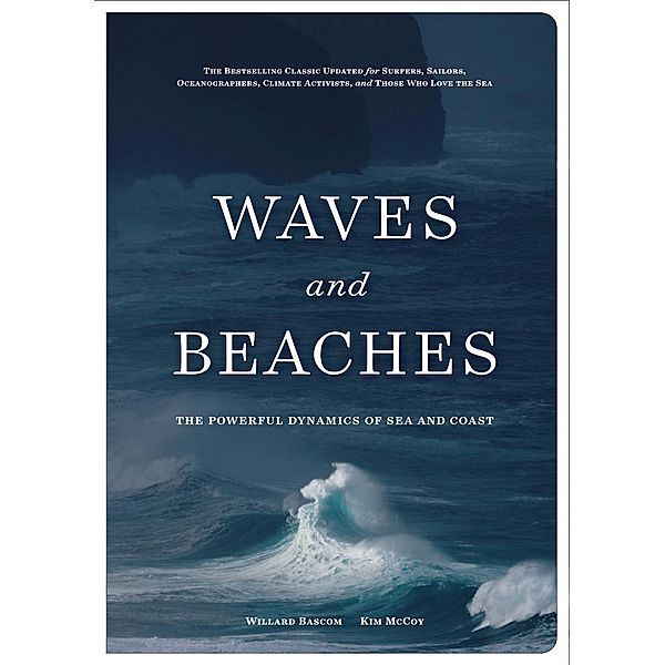 Waves and Beaches, Kim Mccoy, Willard Bascom