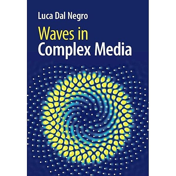 Waves in Complex Media, Luca Dal Negro