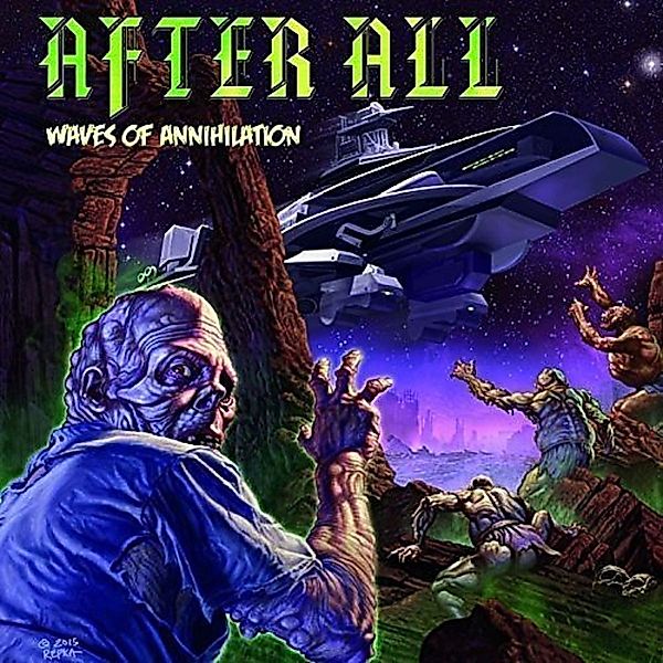 Waves of Annihilation (Ltd. Edt.), After All