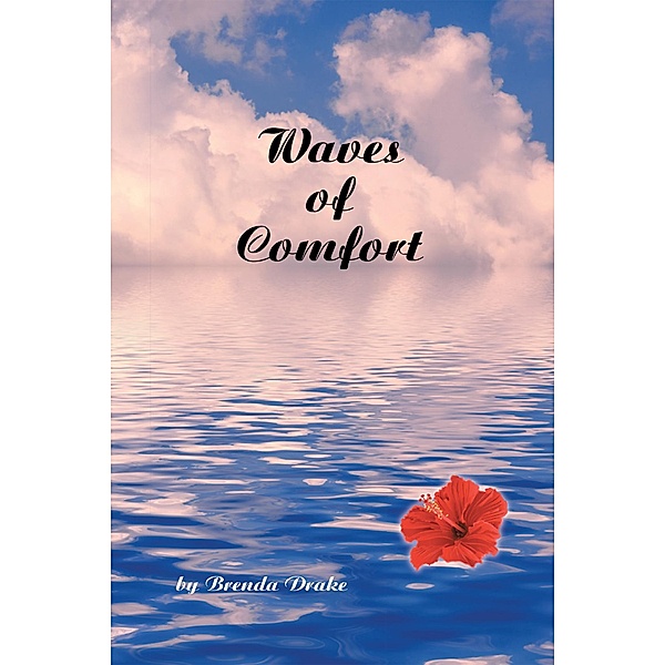 Waves of Comfort, Brenda Drake