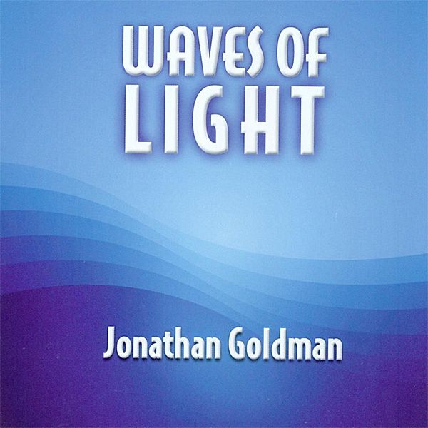 Waves Of Light, Jonathan Goldman