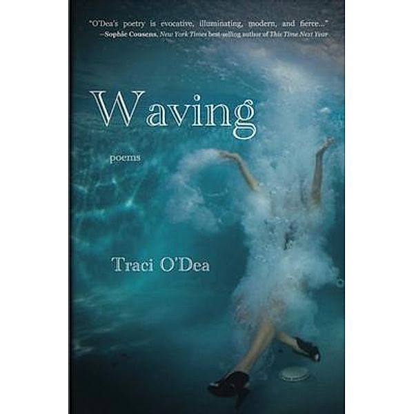 Waving, Traci O'Dea