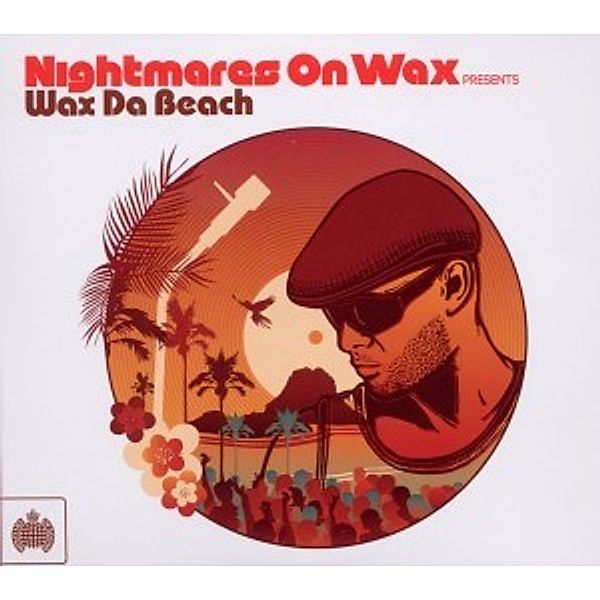 Wax Da Beach, Nightmares On Wax Pres.