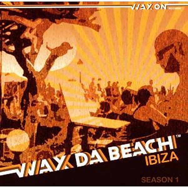Wax Da Beach Ibizia Season 1, Diverse Interpreten