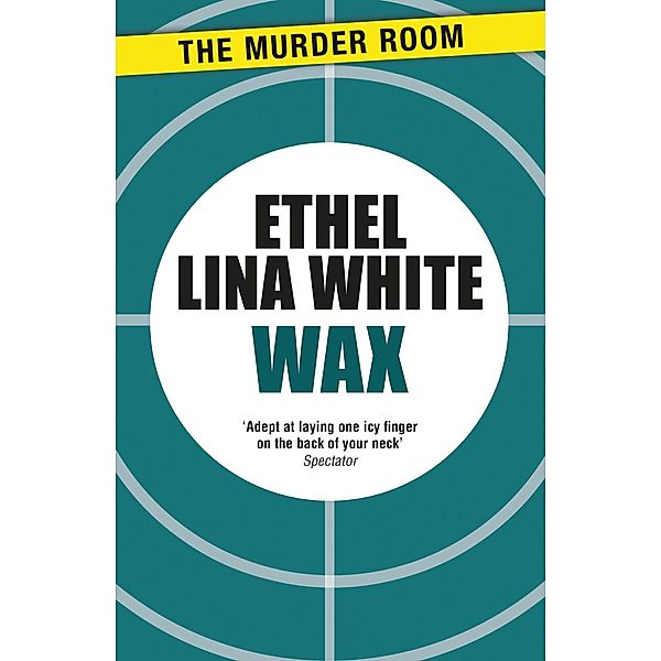 Wax / Murder Room Bd.823, ETHEL LINA WHITE