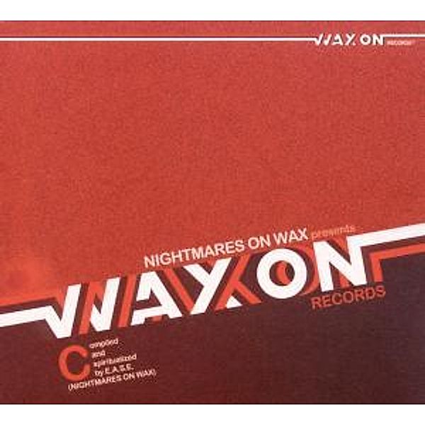 Wax On Records Vol.3, Nightmares On Wax