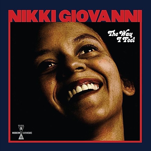 Way I Feel, Nikki Giovanni