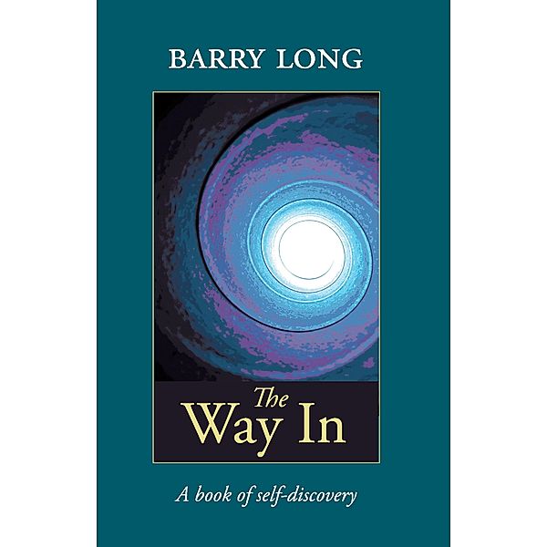 Way In / Barry Long Books, Barry Long