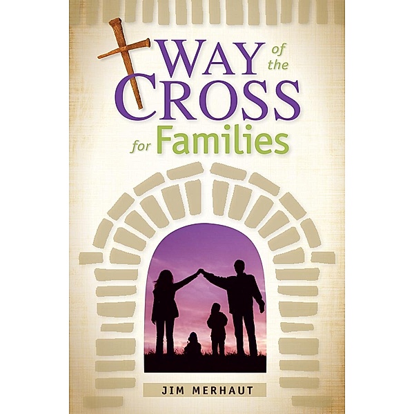 Way of the Cross for Families / Liguori, Merhaut Jim
