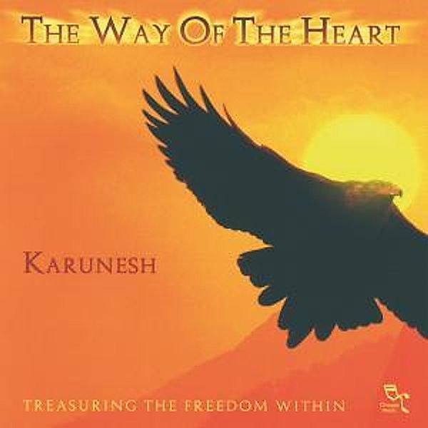 Way Of The Heart, Karunesh