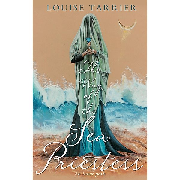 Way of the Sea Priestess / Matador, Louise Tarrier