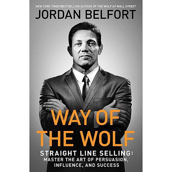 Way of the Wolf, Jordan Belfort