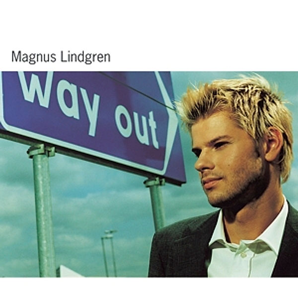 Way Out (Jazz In Sweden 1999), Magnus Lindgren