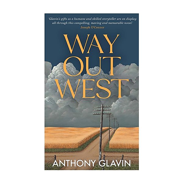 Way Out West, Anthony Glavin