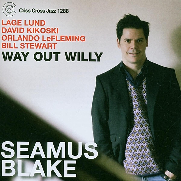 Way Out Willy, Seamus Blake