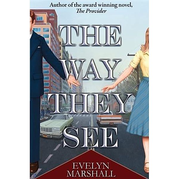 Way They See, Evelyn Marshall