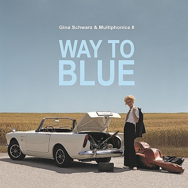 Way To Blue, Gina Schwarz, Multiphonics 8