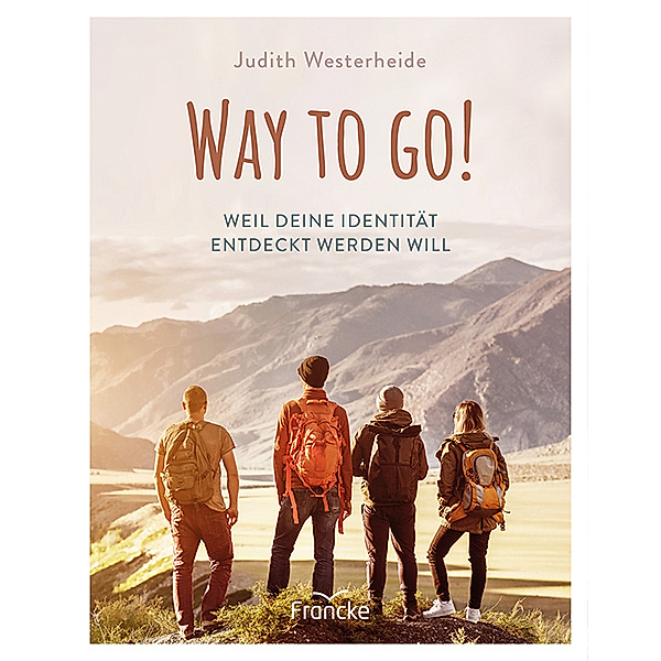 Way to Go!, Judith Westerheide