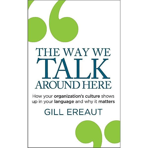 Way We Talk Around Here, Gill Ereaut