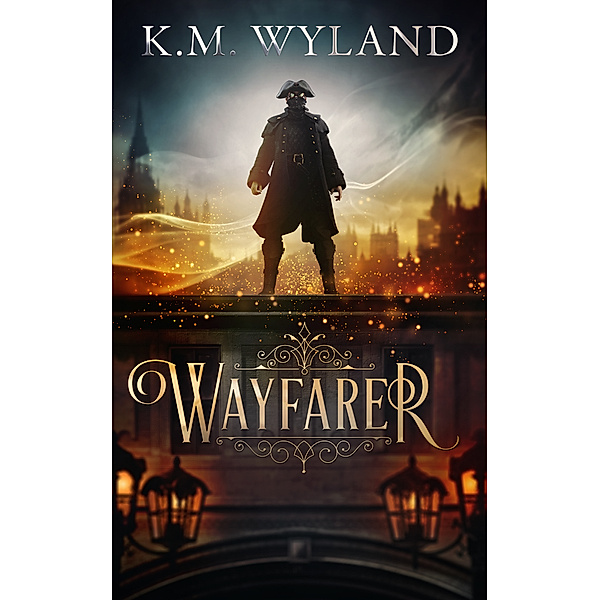 Wayfarer, K.M. Weiland