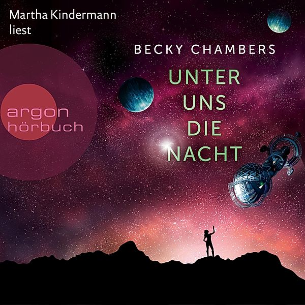 Wayfarer - 3 - Unter uns die Nacht, Becky Chambers