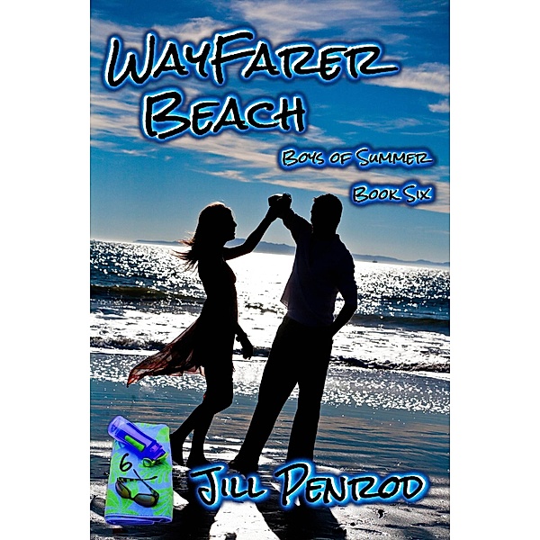 Wayfarer Beach (Boys of Summer, #6) / Boys of Summer, Jill Penrod