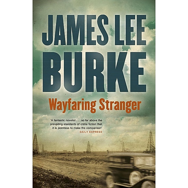 Wayfaring Stranger, James Lee Burke
