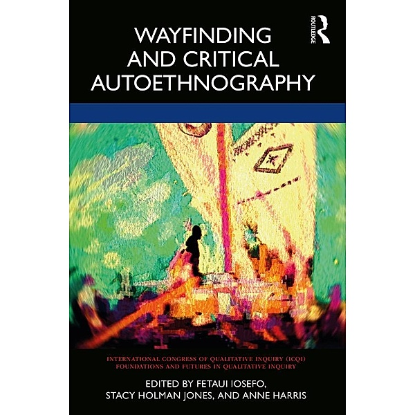 Wayfinding and Critical Autoethnography