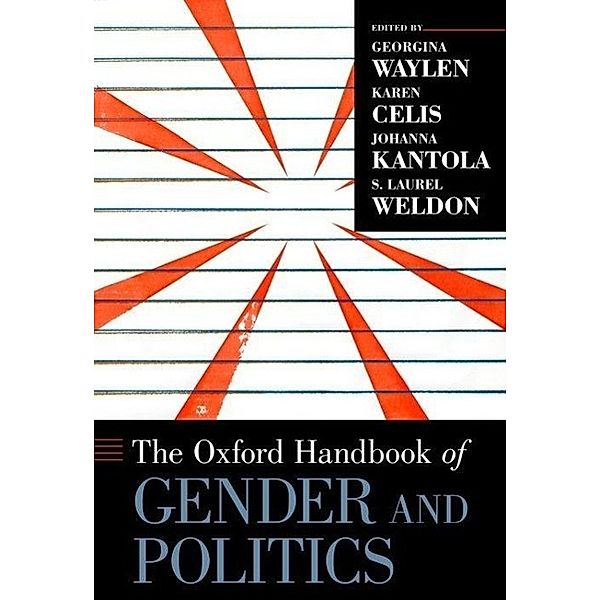 Waylen, G: Oxford Hdb of Gender and Politics, Georgina Waylen, Karen Celis, Johanna Kantola, Laurel Weldon