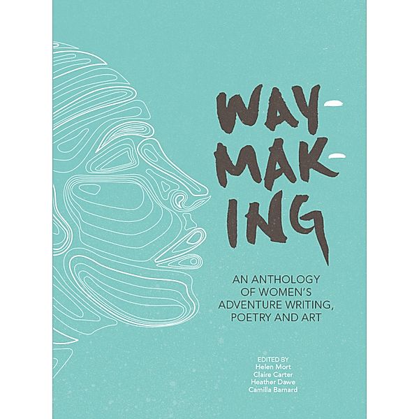 Waymaking
