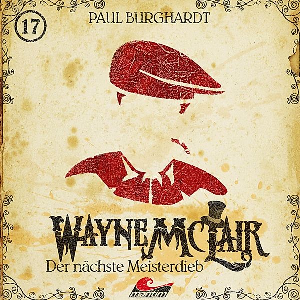 Wayne McLair - 17 - Der nächste Meisterdieb, Paul Burghardt