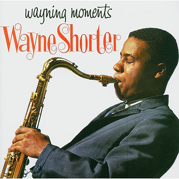 Wayning Moments, Wayne Shorter