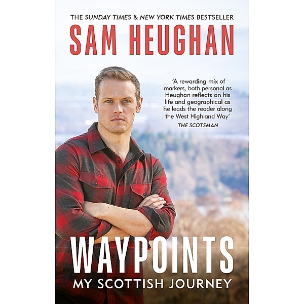 Waypoints, Sam Heughan