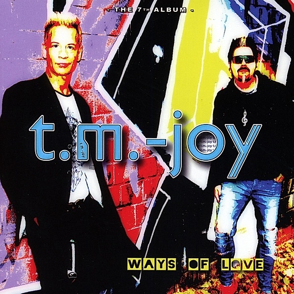 Ways Of Love, T.M.-Joy