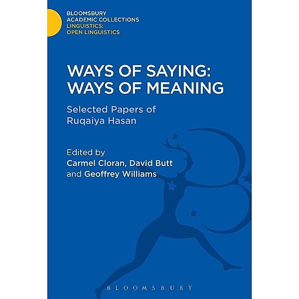 Ways of Saying: Ways of Meaning, Ruqaiya Hasan