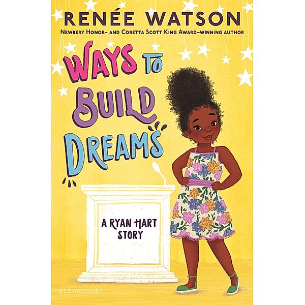 Ways to Build Dreams, Renée Watson