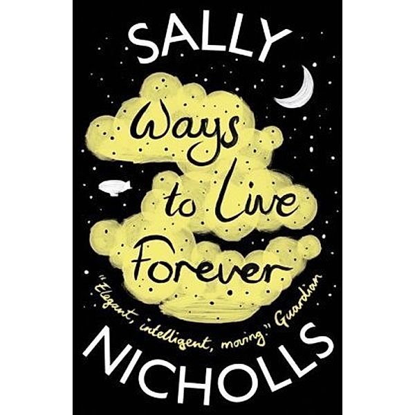 Ways to Live Forever, Sally Nicholls