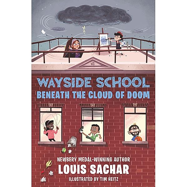 Wayside School Beneath the Cloud of Doom / Wayside School Bd.4, Louis Sachar