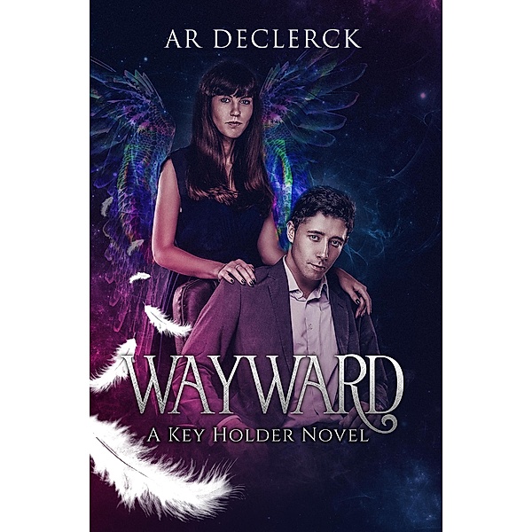Wayward (A Key Holder Novel) / A Key Holder Novel, Ar Declerck