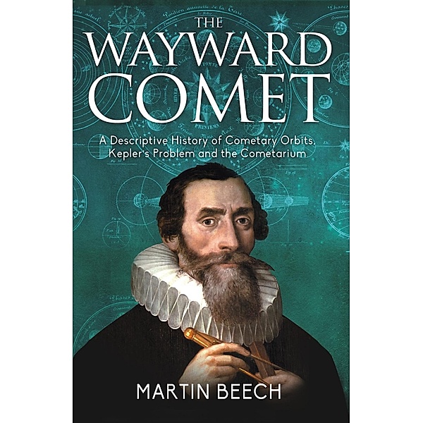 Wayward Comet:, Martin Beech