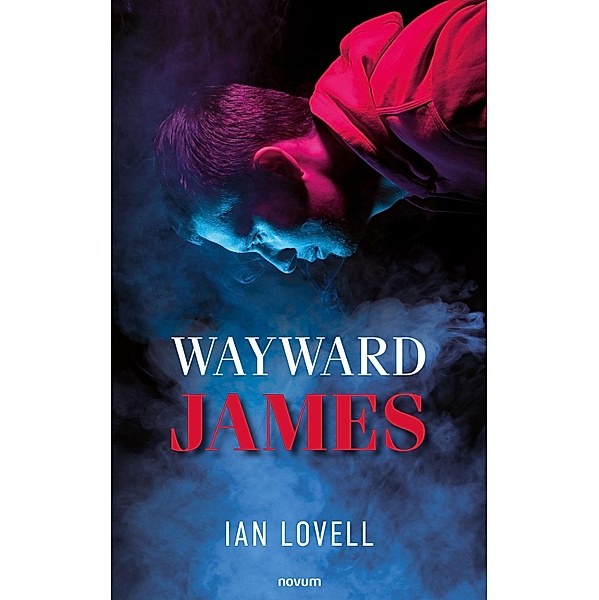 Wayward James, Ian Lovell