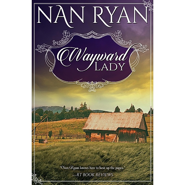 Wayward Lady, Nan Ryan