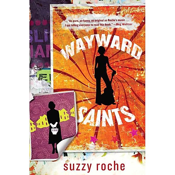 Wayward Saints, Suzzy Roche