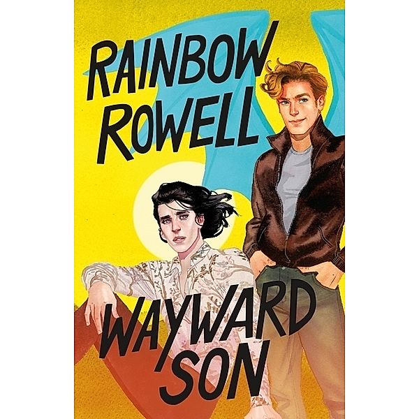 Wayward Son, Rainbow Rowell