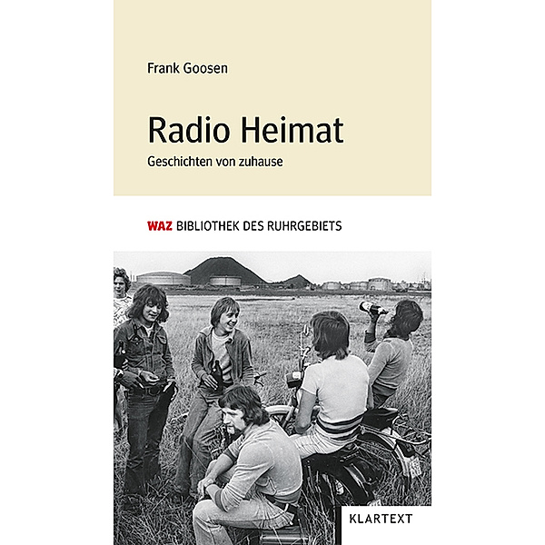 WAZ Bibliothek des Ruhrgebiets / Radio Heimat, Frank Goosen