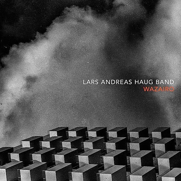 Wazairo, Lars Andreas-Band- Haug