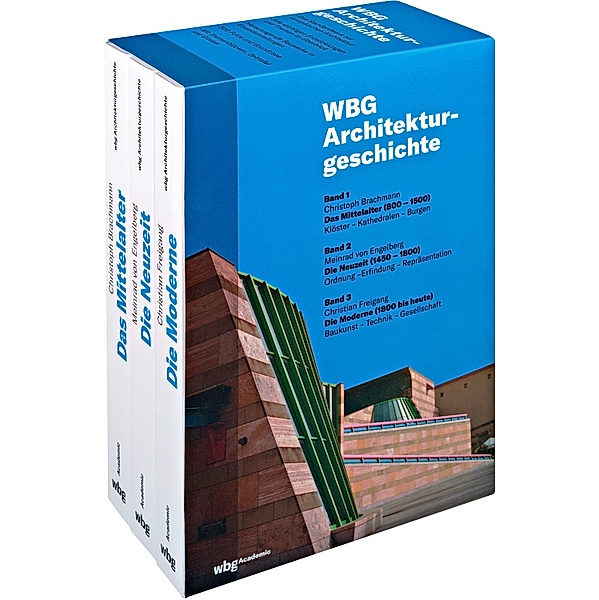 WBG Architekturgeschichte, 3 Bde., Christoph Brachmann, Meinrad von Engelberg, Christian Freigang