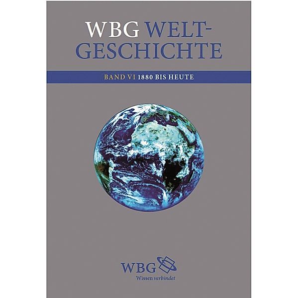 wbg Weltgeschichte Bd. VI