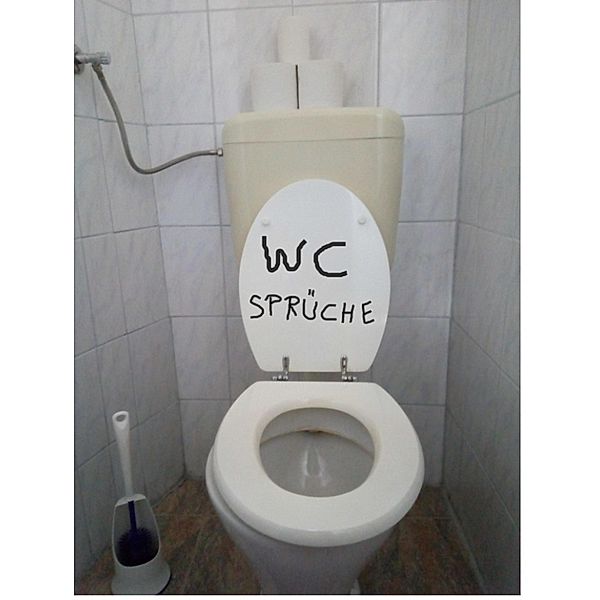 WC Sprüche, Ein Mensch