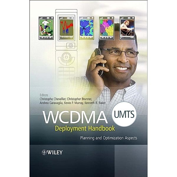 WCDMA (UMTS) Deployment Handbook